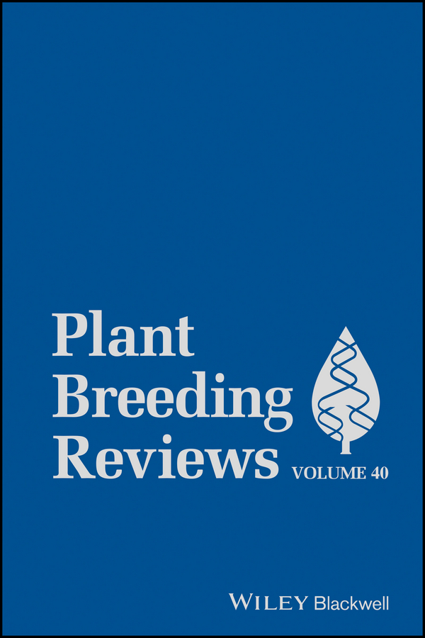 Обложка книги «Plant Breeding Reviews, Volume 40»
