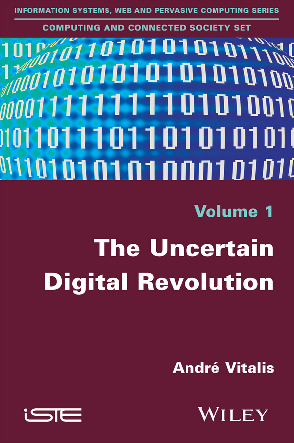 Обложка книги «The Uncertain Digital Revolution»