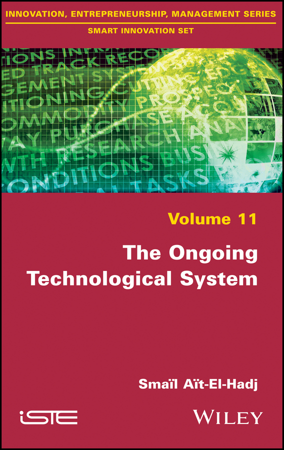 Обложка книги «The Ongoing Technological System»