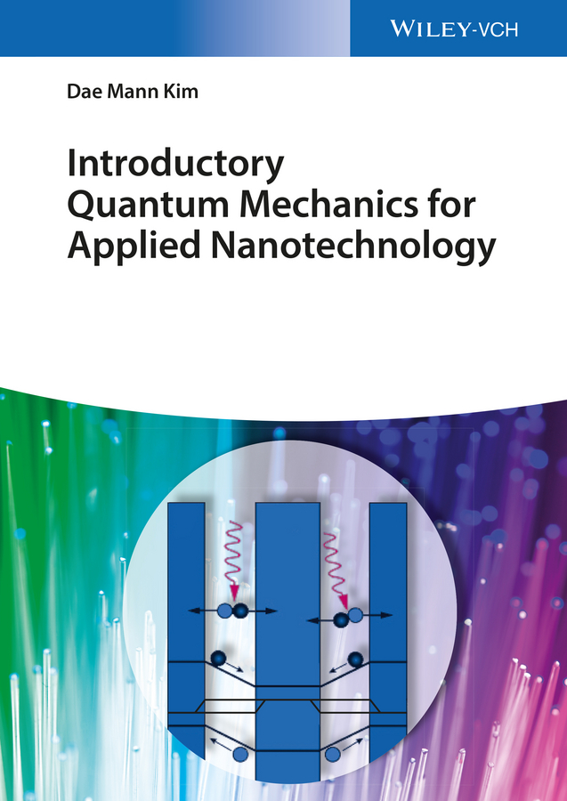 Обложка книги «Introductory Quantum Mechanics for Applied Nanotechnology»