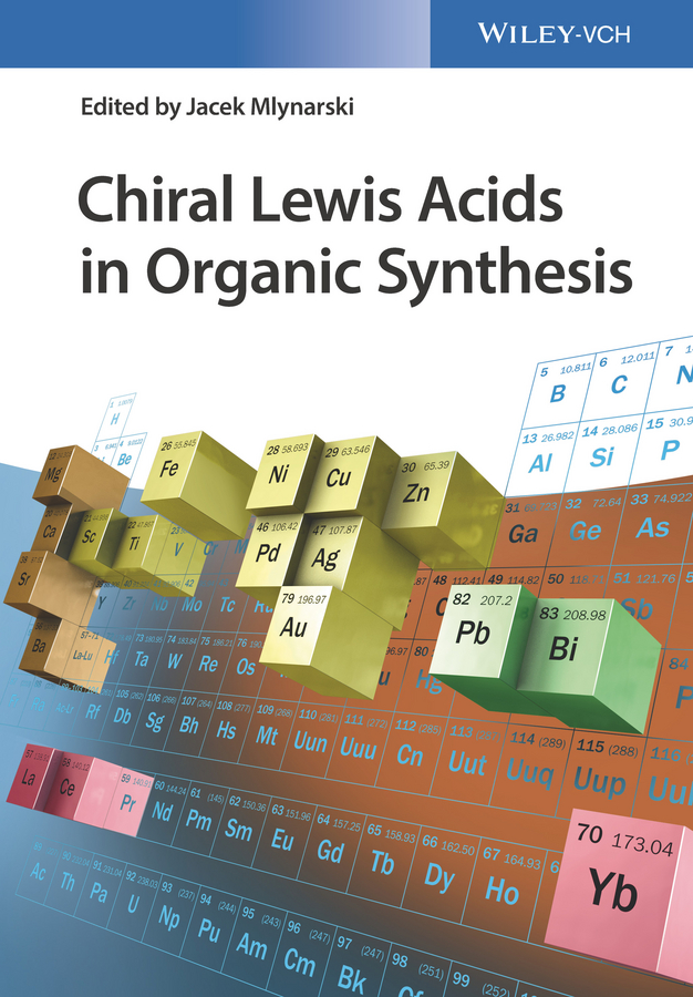 Обложка книги «Chiral Lewis Acids in Organic Synthesis»