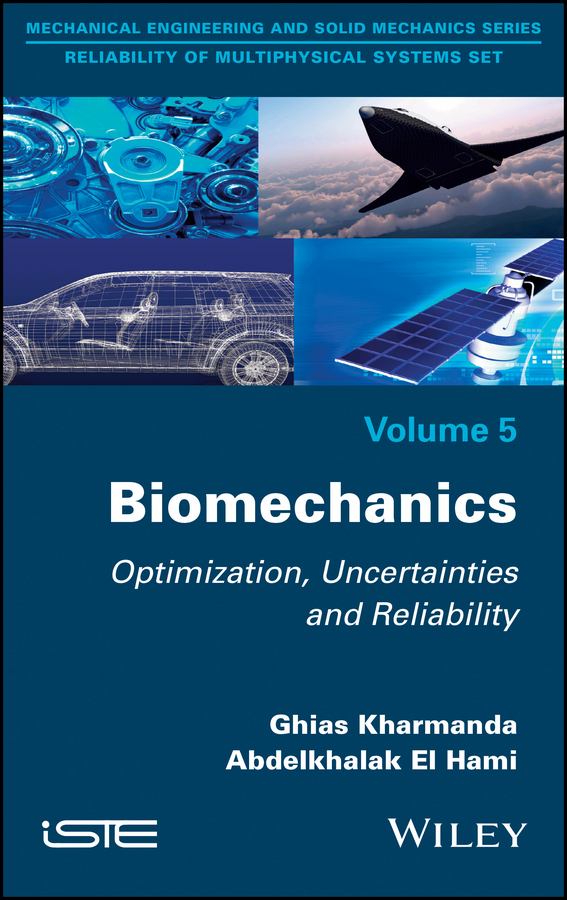 Обложка книги «Biomechanics. Optimization, Uncertainties and Reliability»
