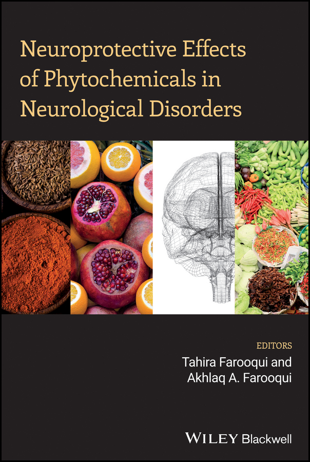 Обложка книги «Neuroprotective Effects of Phytochemicals in Neurological Disorders»