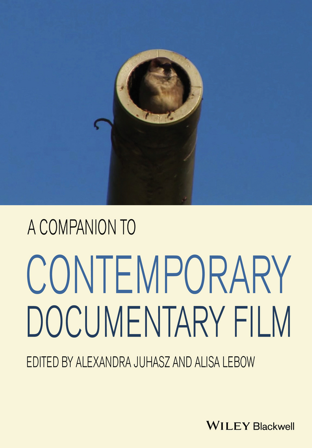 Обложка книги «A Companion to Contemporary Documentary Film»