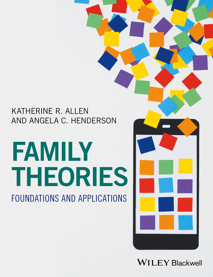 Обложка книги «Family Theories. Foundations and Applications»