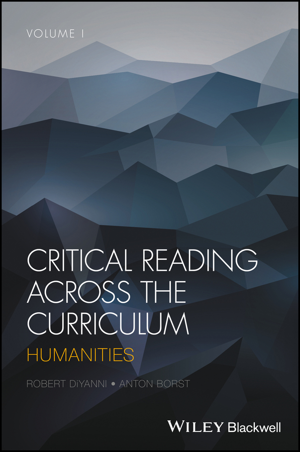 Обложка книги «Critical Reading Across the Curriculum. Humanities, Volume 1»