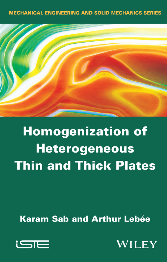 Обложка книги «Homogenization of Heterogeneous Thin and Thick Plates»