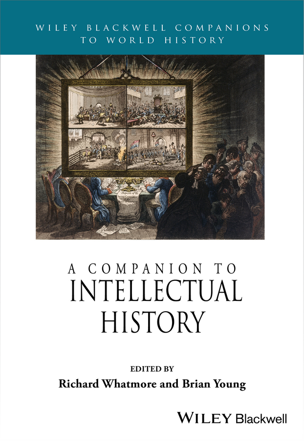 Обложка книги «A Companion to Intellectual History»