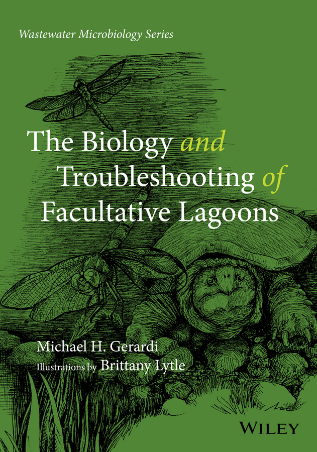 Обложка книги «The Biology and Troubleshooting of Facultative Lagoons»