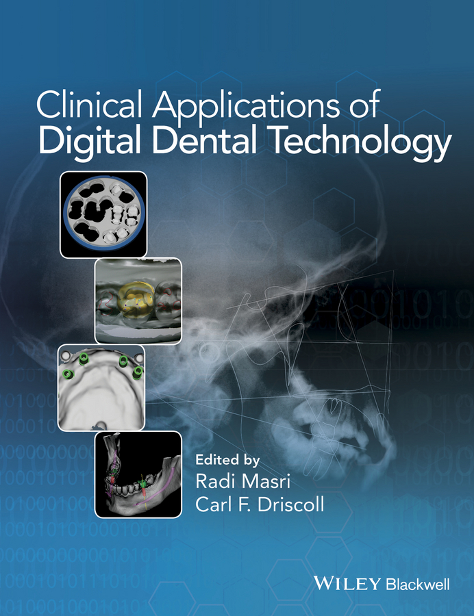 Обложка книги «Clinical Applications of Digital Dental Technology»