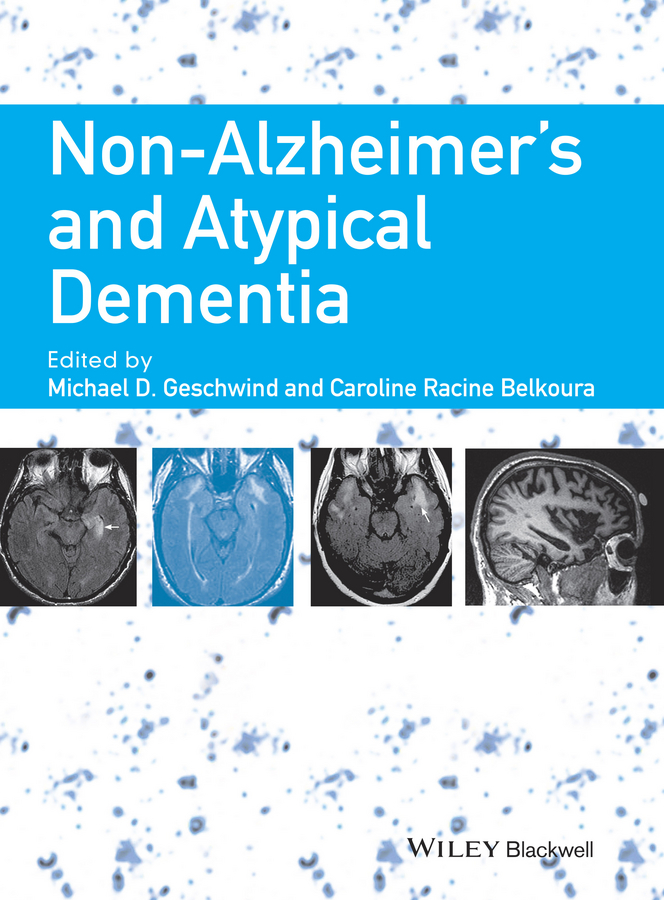 Обложка книги «Non-Alzheimer's and Atypical Dementia»