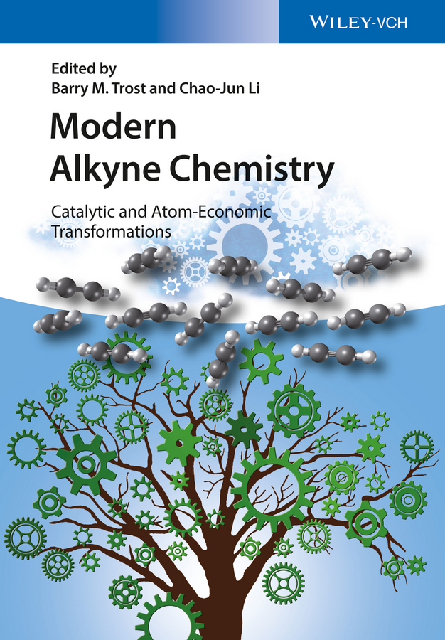Обложка книги «Modern Alkyne Chemistry. Catalytic and Atom-Economic Transformations»