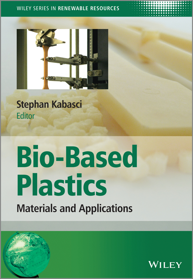 Обложка книги «Bio-Based Plastics. Materials and Applications»