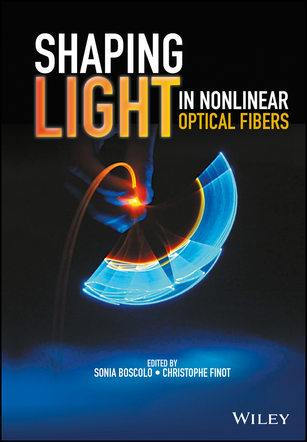 Обложка книги «Shaping Light in Nonlinear Optical Fibers»
