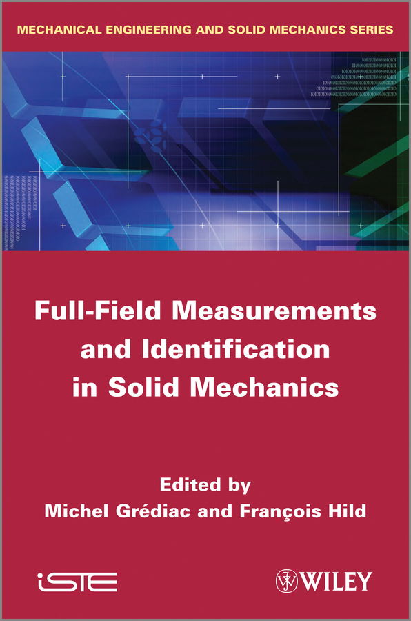 Обложка книги «Full-Field Measurements and Identification in Solid Mechanics»