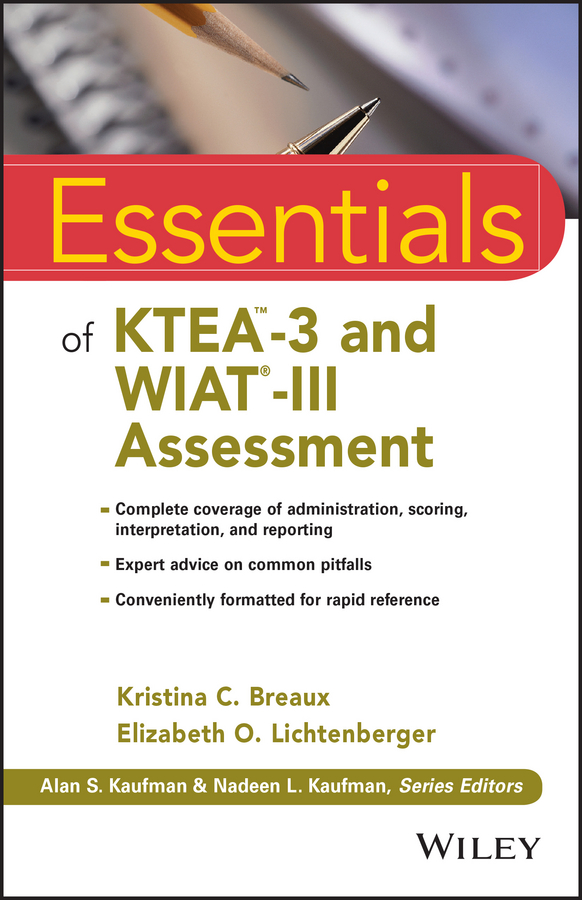 Обложка книги «Essentials of KTEA-3 and WIAT-III Assessment»