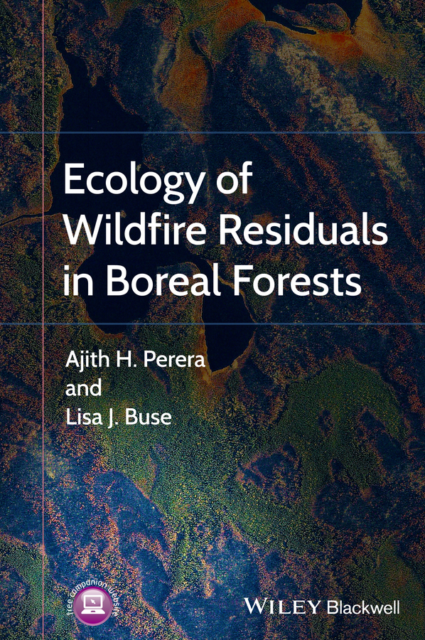 Обложка книги «Ecology of Wildfire Residuals in Boreal Forests»