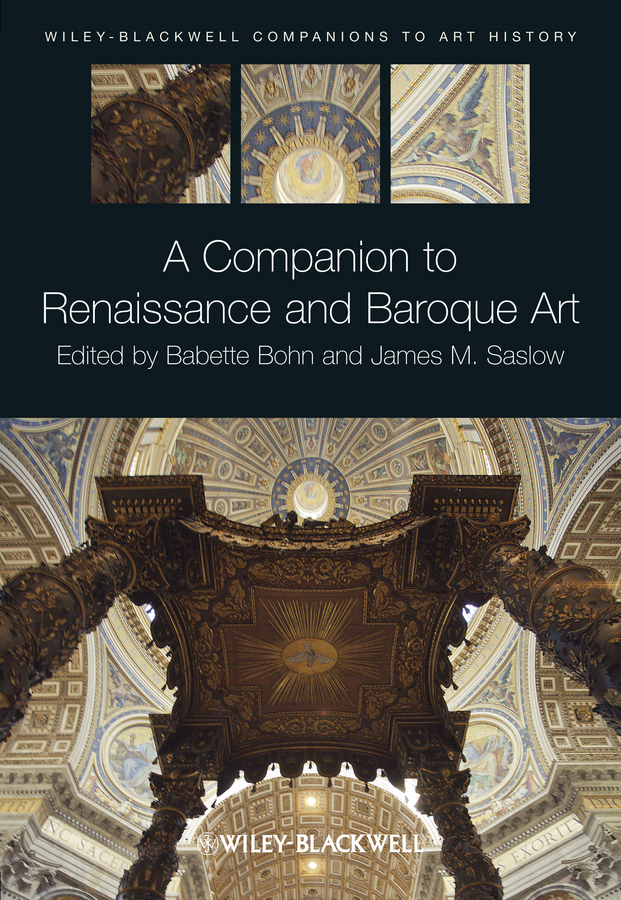 Обложка книги «A Companion to Renaissance and Baroque Art»
