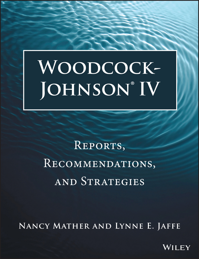 Обложка книги «Woodcock-Johnson IV. Reports, Recommendations, and Strategies»