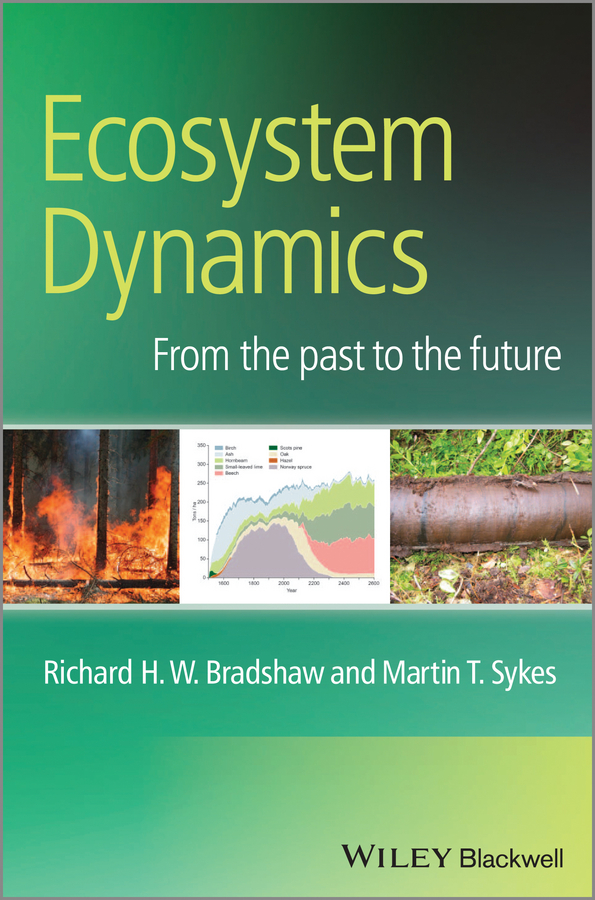 Обложка книги «Ecosystem Dynamics. From the Past to the Future»