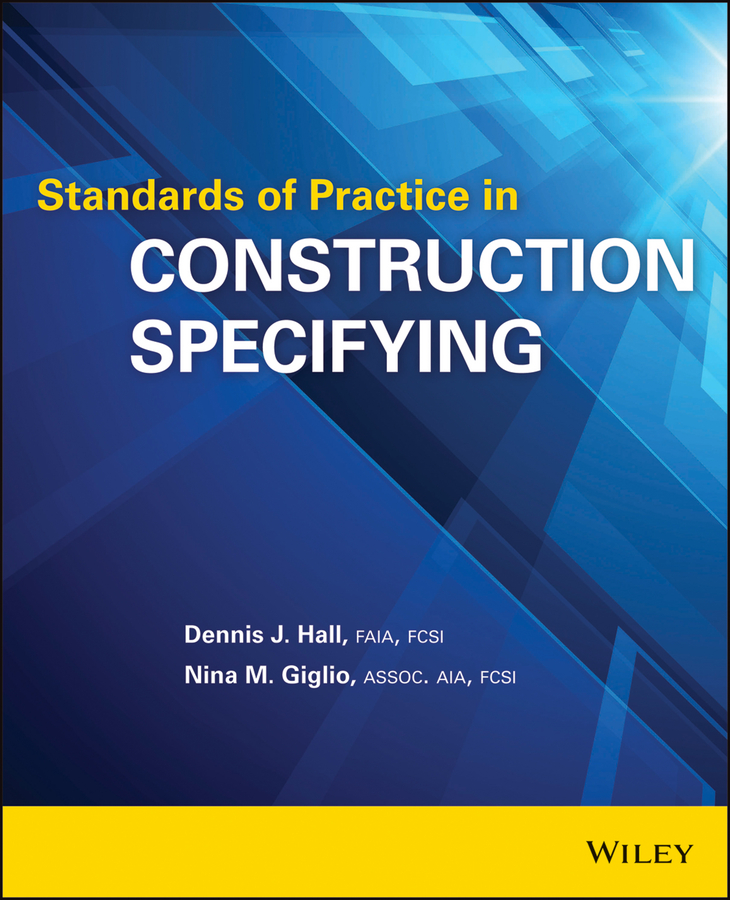 Обложка книги «Standards of Practice in Construction Specifying»