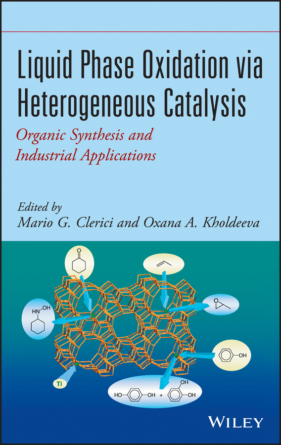 Обложка книги «Liquid Phase Oxidation via Heterogeneous Catalysis. Organic Synthesis and Industrial Applications»