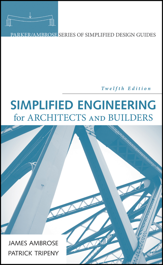 Обложка книги «Simplified Engineering for Architects and Builders»