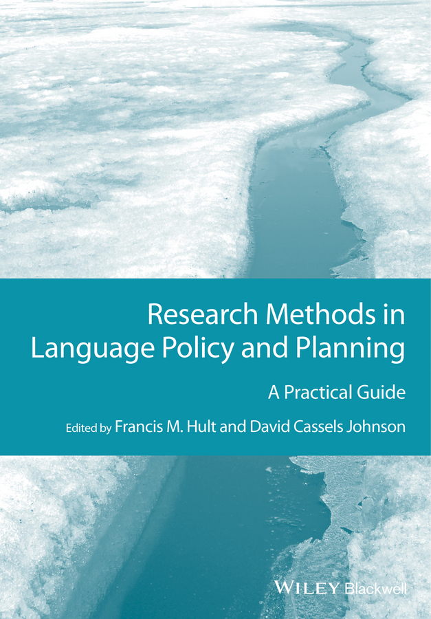 Обложка книги «Research Methods in Language Policy and Planning. A Practical Guide»