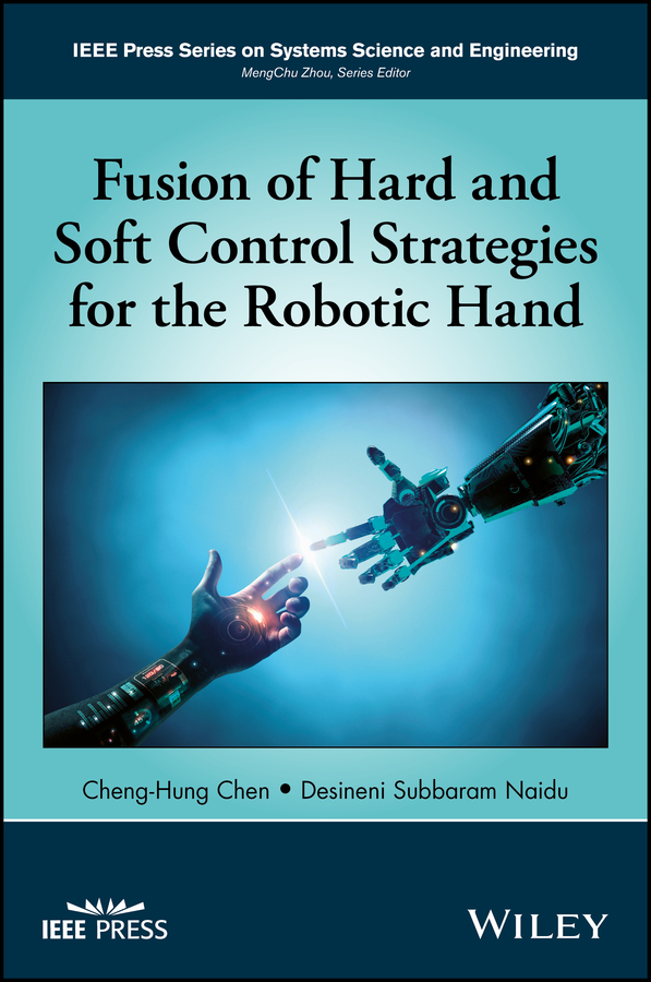 Обложка книги «Fusion of Hard and Soft Control Strategies for the Robotic Hand»