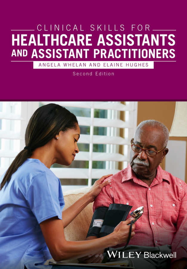 Обложка книги «Clinical Skills for Healthcare Assistants and Assistant Practitioners»