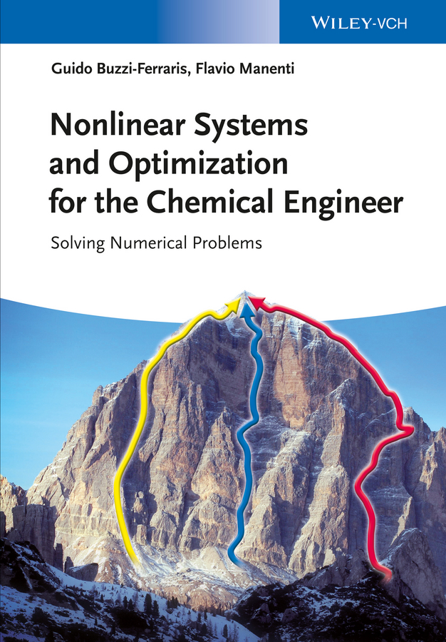 Обложка книги «Nonlinear Systems and Optimization for the Chemical Engineer. Solving Numerical Problems»