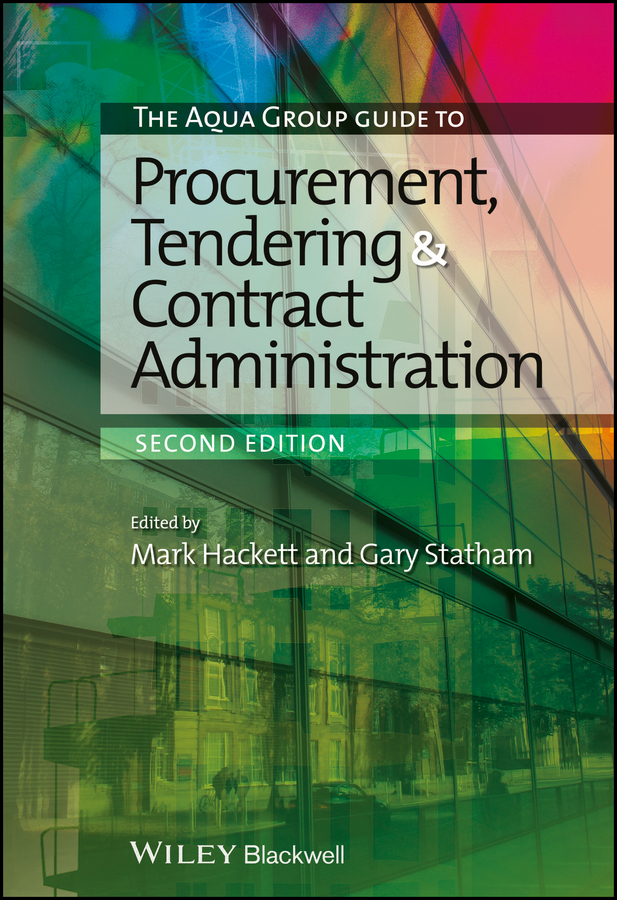 Обложка книги «The Aqua Group Guide to Procurement, Tendering and Contract Administration»