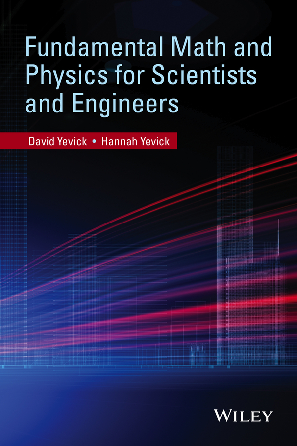 Обложка книги «Fundamental Math and Physics for Scientists and Engineers»