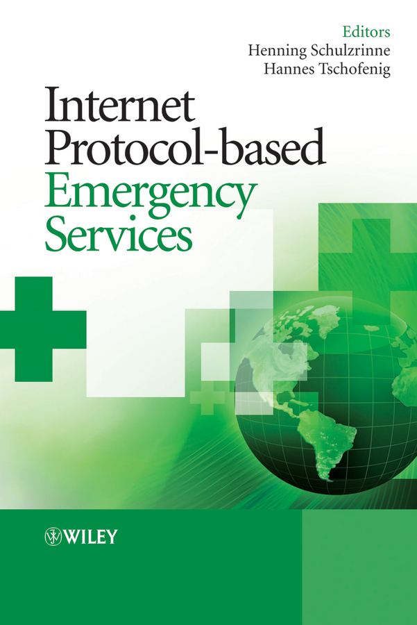 Обложка книги «Internet Protocol-based Emergency Services»