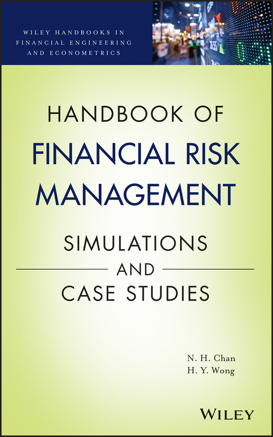 Обложка книги «Handbook of Financial Risk Management. Simulations and Case Studies»