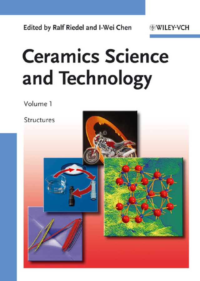 Обложка книги «Ceramics Science and Technology, Volume 1. Structures»
