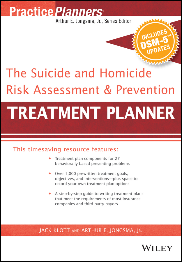 Обложка книги «The Suicide and Homicide Risk Assessment and Prevention Treatment Planner, with DSM-5 Updates»