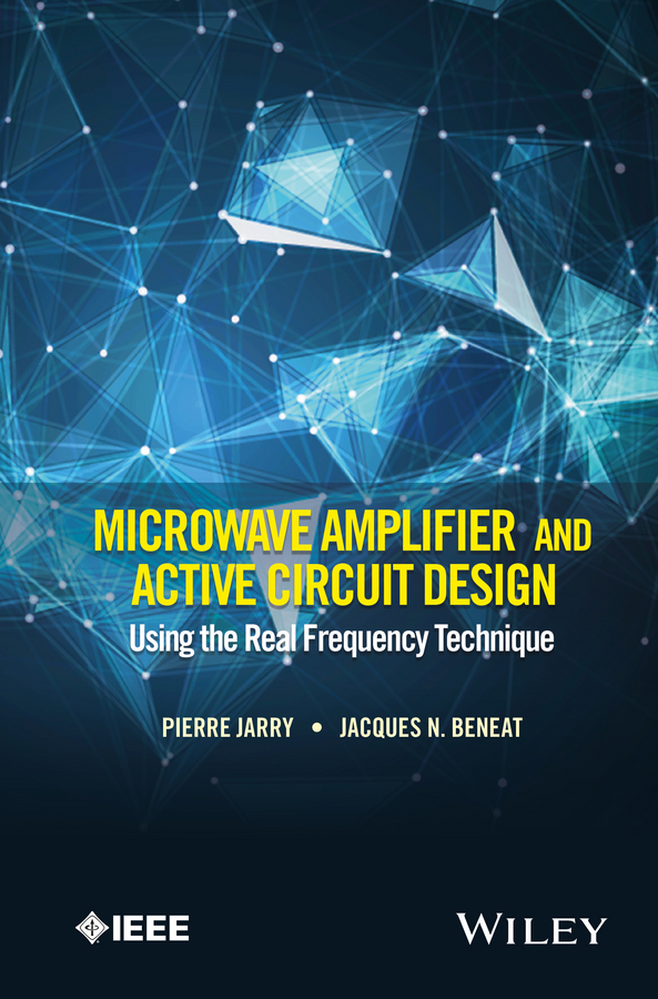 Обложка книги «Microwave Amplifier and Active Circuit Design Using the Real Frequency Technique»