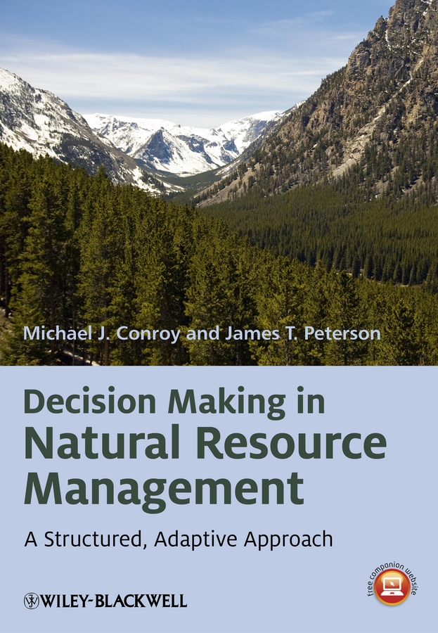 Обложка книги «Decision Making in Natural Resource Management. A Structured, Adaptive Approach»