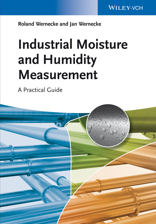 Обложка книги «Industrial Moisture and Humidity Measurement. A Practical Guide»