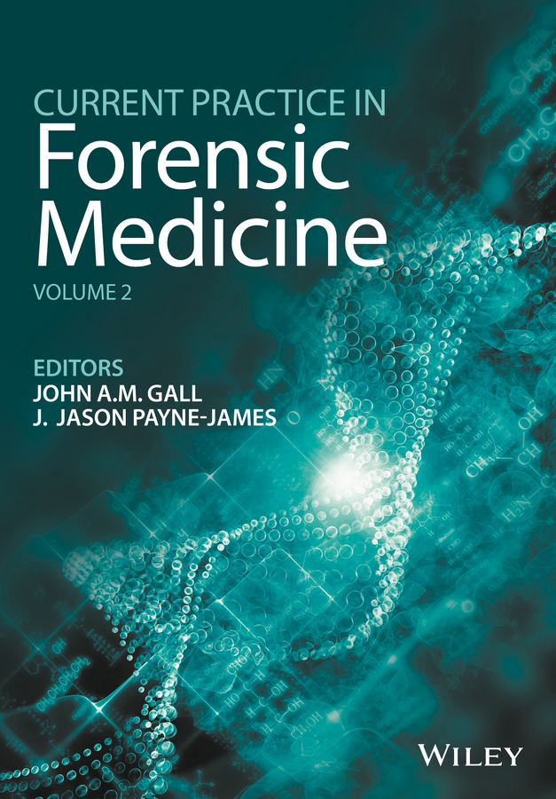Обложка книги «Current Practice in Forensic Medicine, Volume 2»