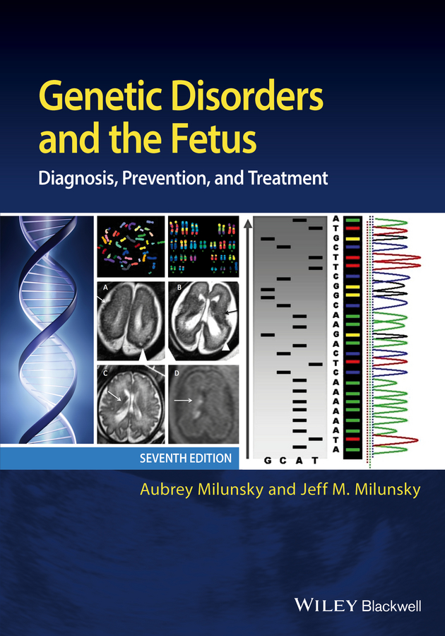 Обложка книги «Genetic Disorders and the Fetus. Diagnosis, Prevention, and Treatment»