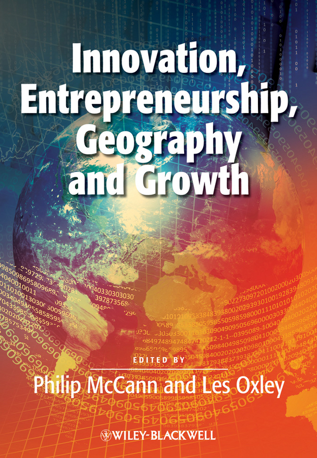 Обложка книги «Innovation, Entrepreneurship, Geography and Growth»