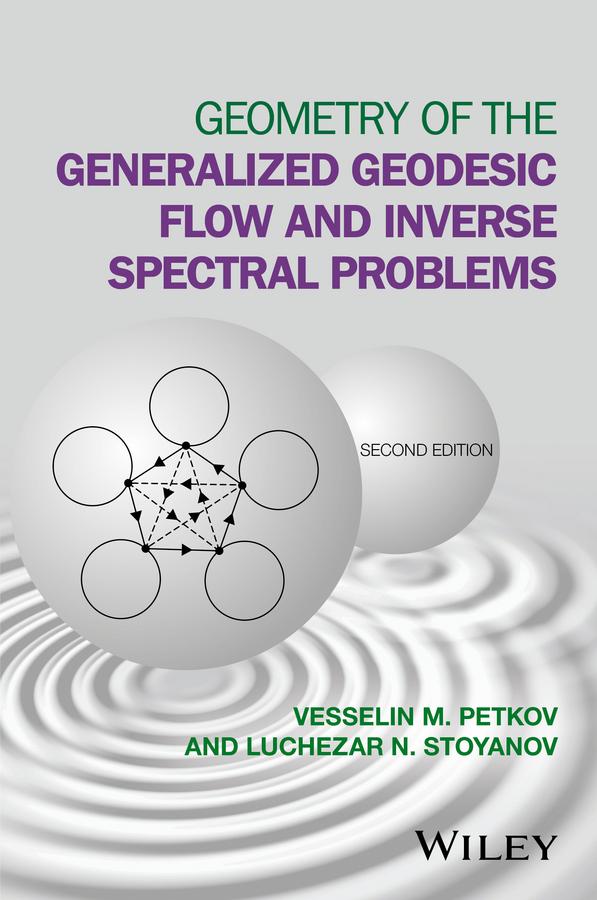 Обложка книги «Geometry of the Generalized Geodesic Flow and Inverse Spectral Problems»