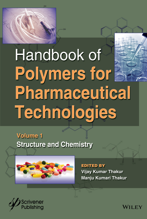 Обложка книги «Handbook of Polymers for Pharmaceutical Technologies, Structure and Chemistry»