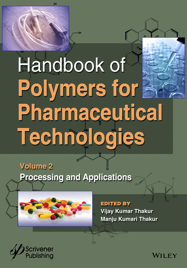 Обложка книги «Handbook of Polymers for Pharmaceutical Technologies, Processing and Applications»