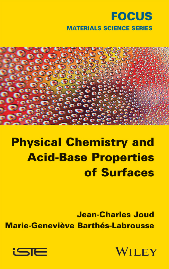 Обложка книги «Physical Chemistry and Acid-Base Properties of Surfaces»