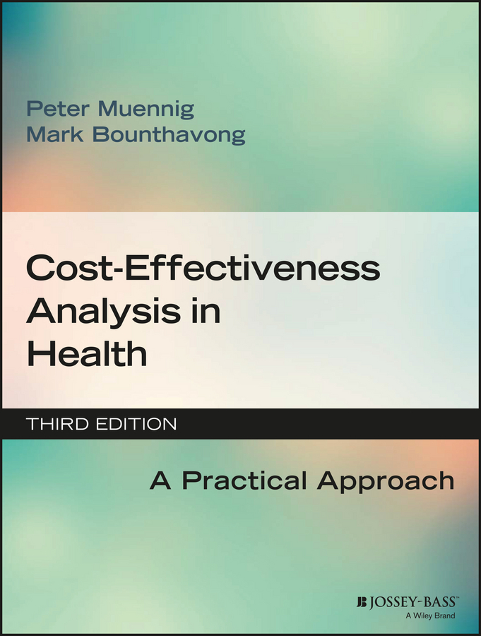 Обложка книги «Cost-Effectiveness Analysis in Health. A Practical Approach»