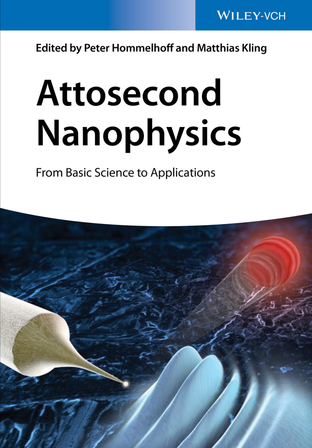 Обложка книги «Attosecond Nanophysics. From Basic Science to Applications»