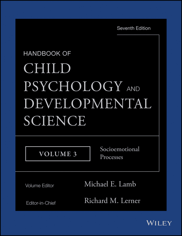 Обложка книги «Handbook of Child Psychology and Developmental Science, Socioemotional Processes»
